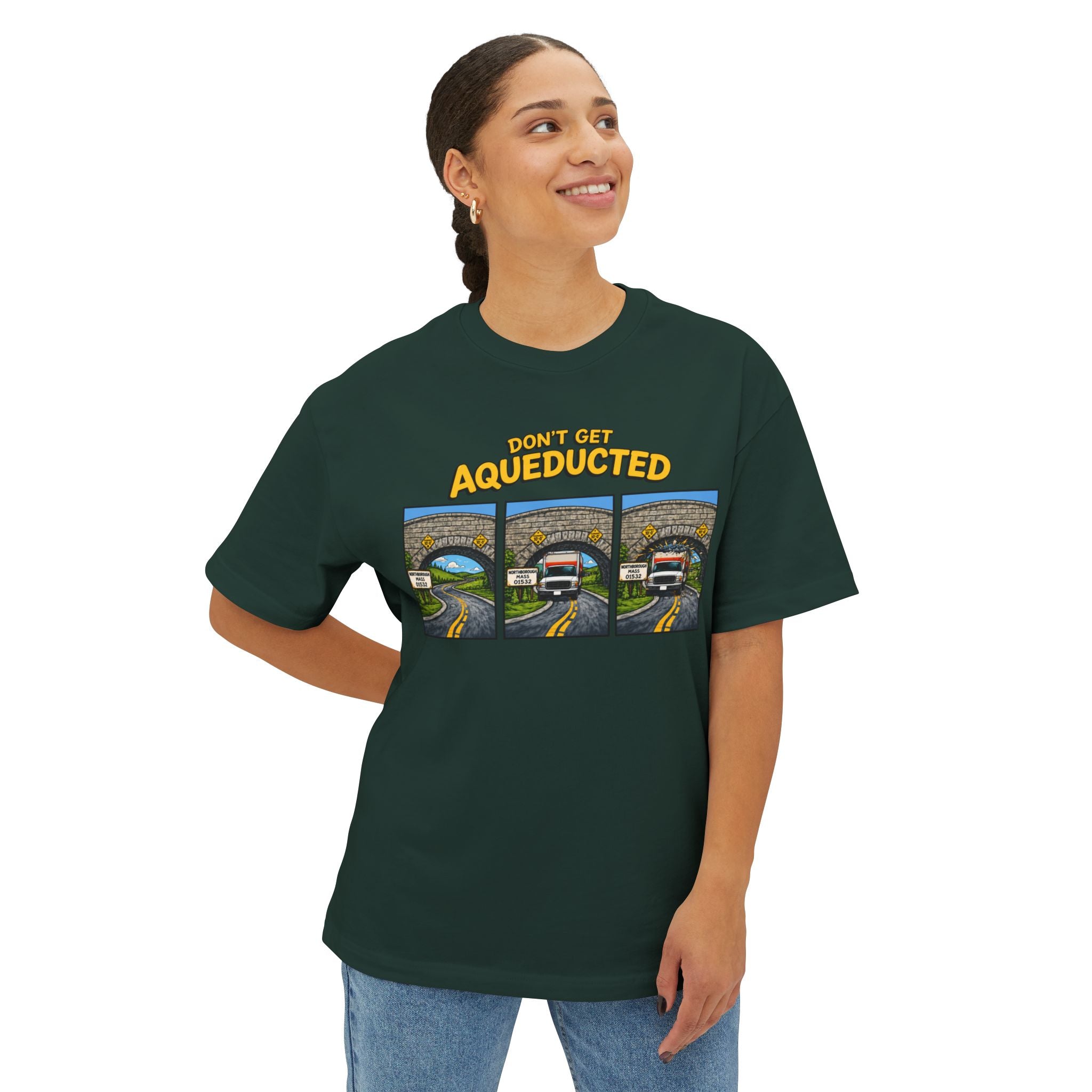Don't Get Aqueducted T-Shirt | Northborough, MA 01532